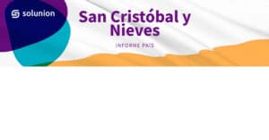 Informe país San Cristóbal y Nieves