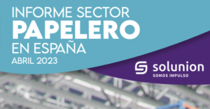 Informe sector papelero en España 2023