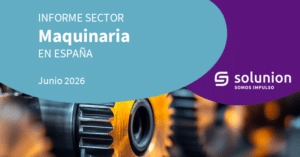 Imagen informe de la maquinaria en España. Junio 2026 Solunion