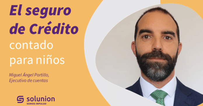 El seguro de Crédito contado para niños